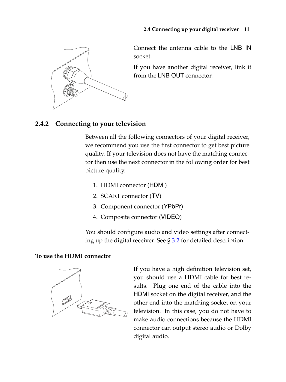 2 connecting to your television, Connecting to your television | Topfield High Defninition Digital Satellite Receiver HV7700 HSCI User Manual | Page 17 / 64