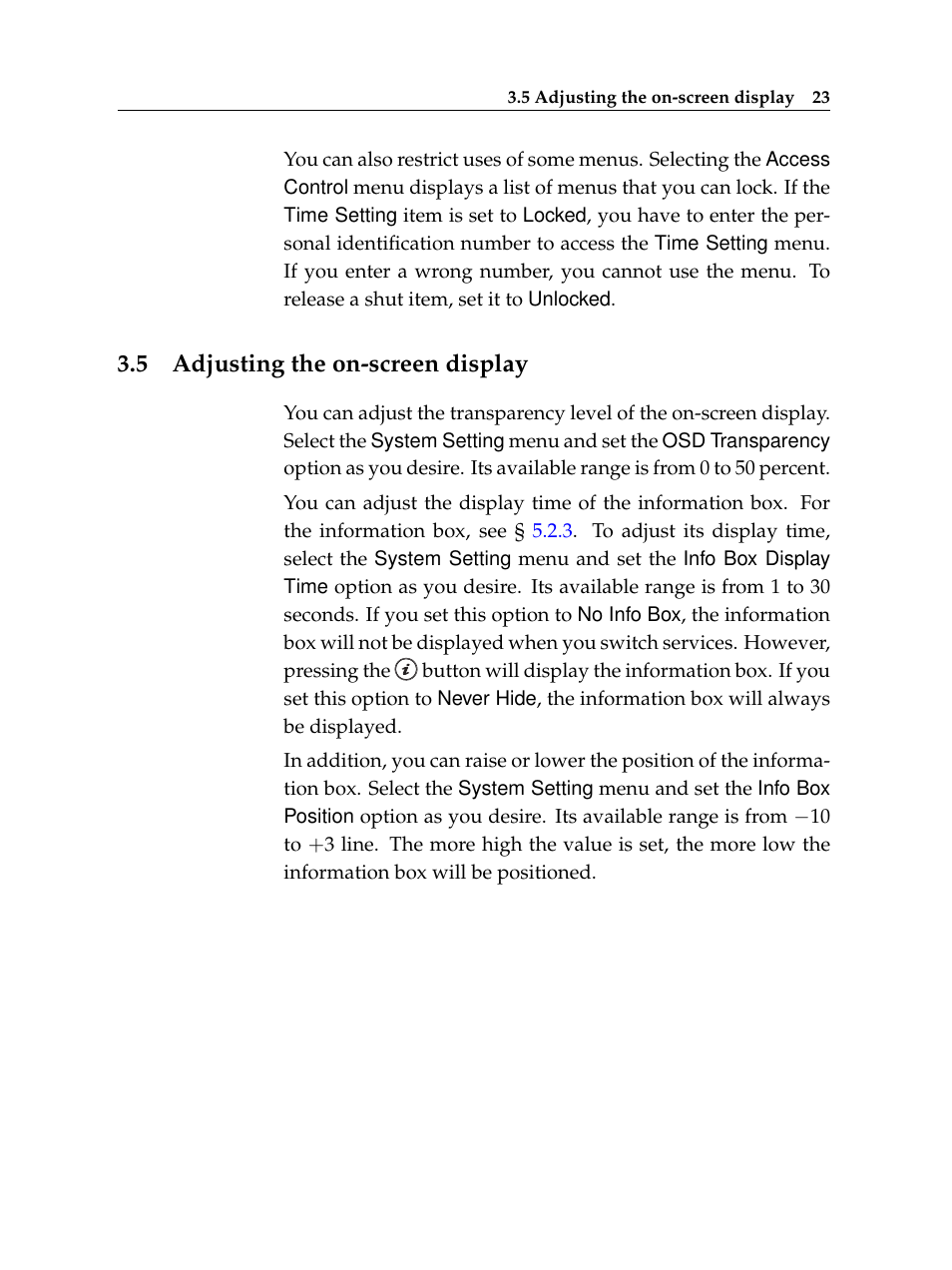 5 adjusting the on-screen display, Adjusting the on-screen display | Topfield High Defninition Digital Satellite Receiver HV7700 HSCI User Manual | Page 29 / 64