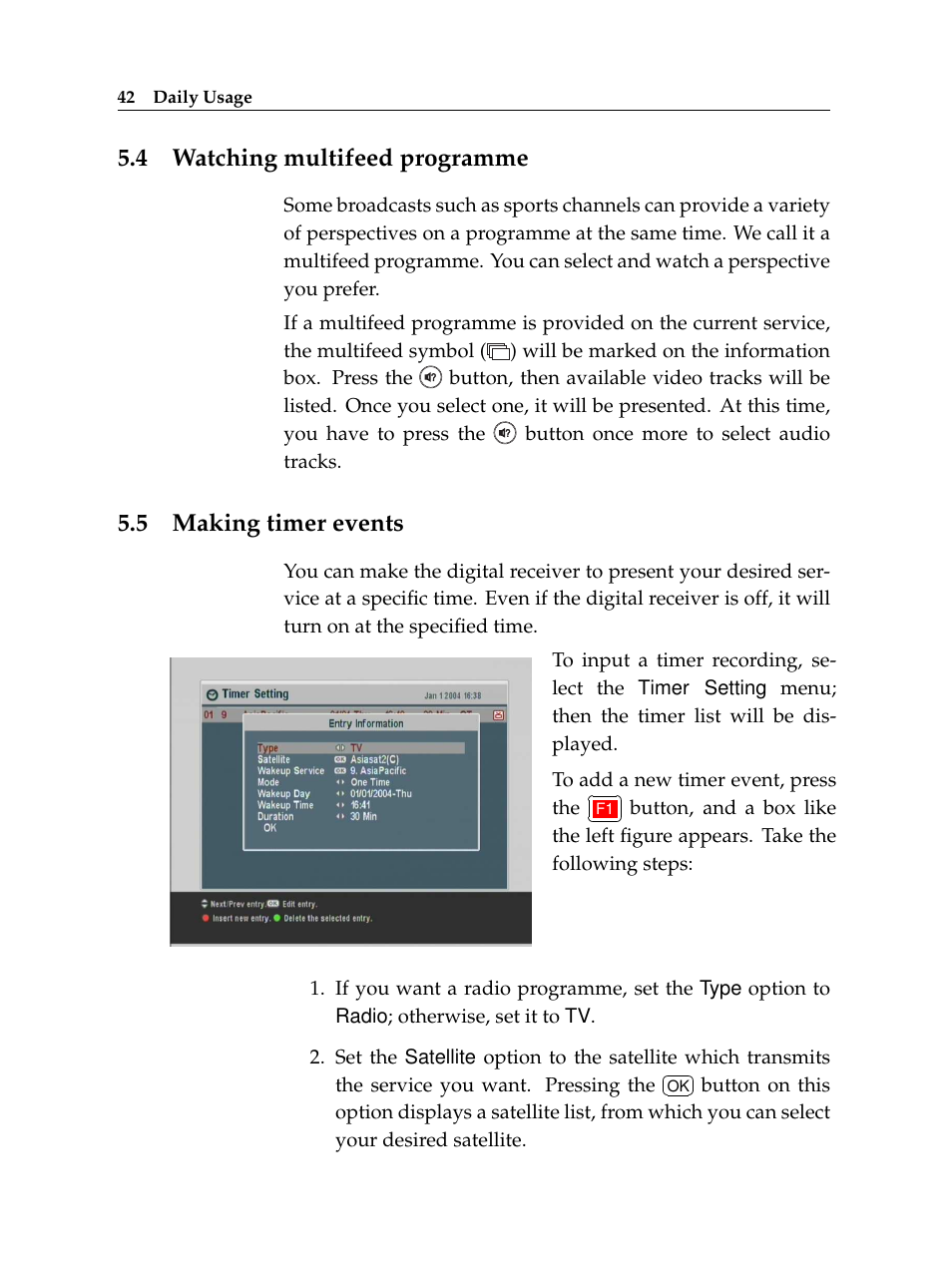 4 watching multifeed programme, 5 making timer events, Watching multifeed programme | Making timer events | Topfield High Defninition Digital Satellite Receiver HV7700 HSCI User Manual | Page 48 / 64