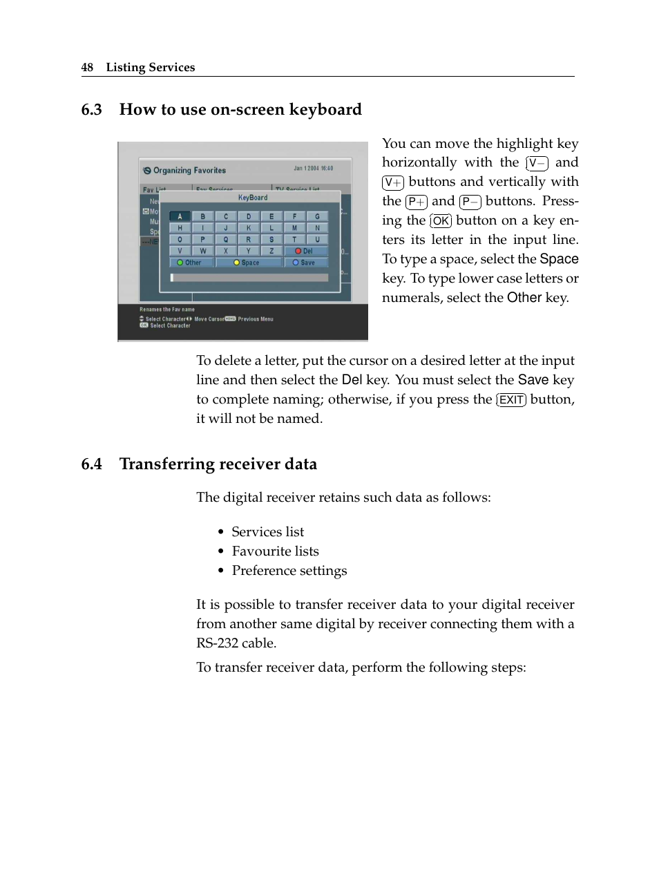 3 how to use on-screen keyboard, 4 transferring receiver data, How to use on-screen keyboard | Transferring receiver data | Topfield High Defninition Digital Satellite Receiver HV7700 HSCI User Manual | Page 54 / 64