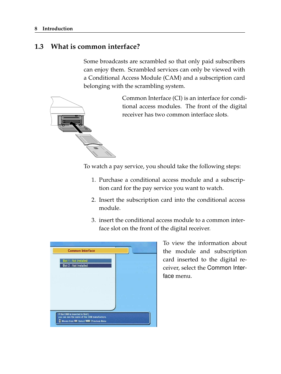 3 what is common interface, What is common interface | Topfield TF 5400 PVR User Manual | Page 14 / 92