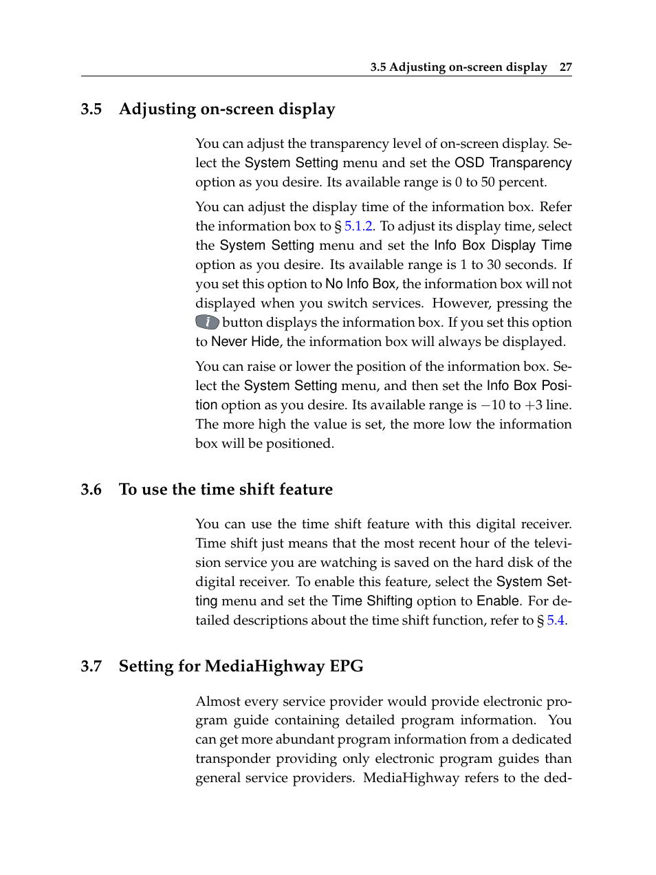 5 adjusting on-screen display, 6 to use the time shift feature, 7 setting for mediahighway epg | Adjusting on-screen display, To use the time shift feature, Setting for mediahighway epg | Topfield TF 5400 PVR User Manual | Page 33 / 92