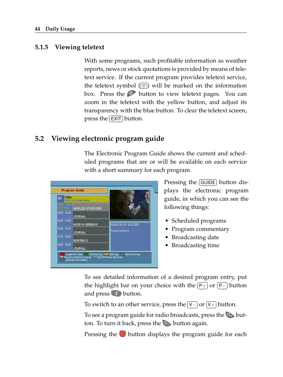 5 viewing teletext, 2 viewing electronic program guide, Viewing teletext | Viewing electronic program guide | Topfield TF 5400 PVR User Manual | Page 50 / 92