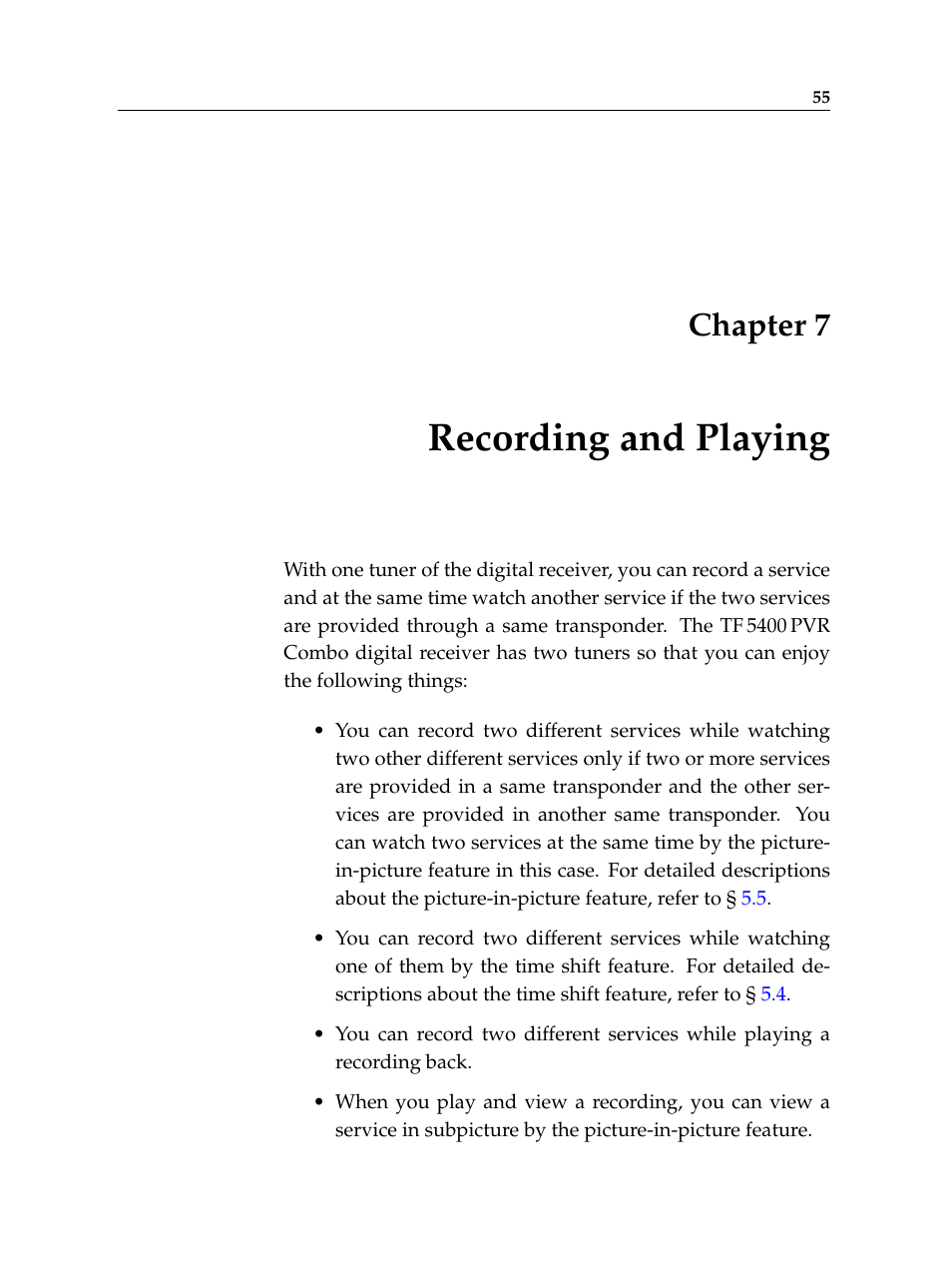 7 recording and playing, Recording and playing, Chapter 7 | Topfield TF 5400 PVR User Manual | Page 61 / 92