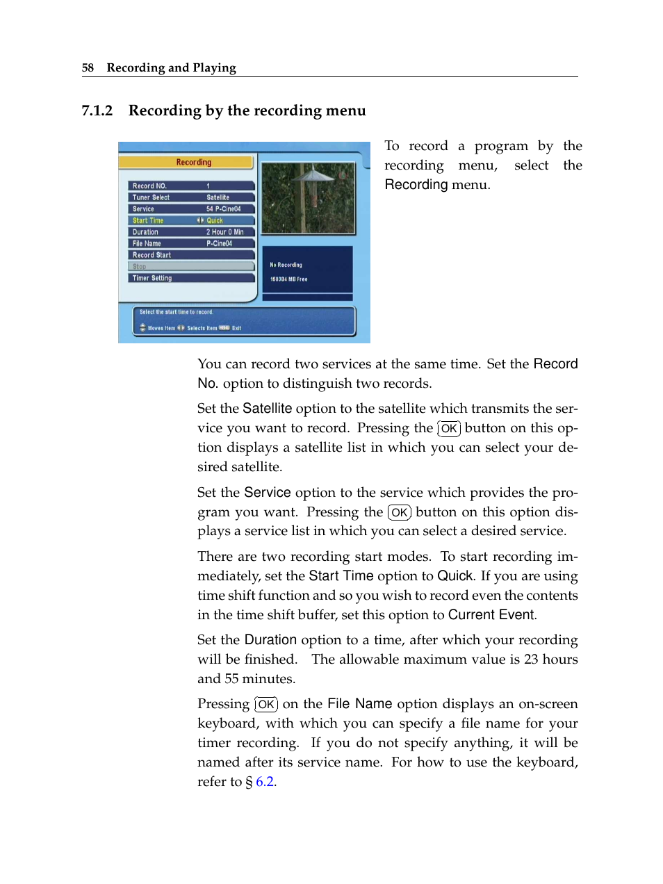 2 recording by the recording menu, Recording by the recording menu | Topfield TF 5400 PVR User Manual | Page 64 / 92