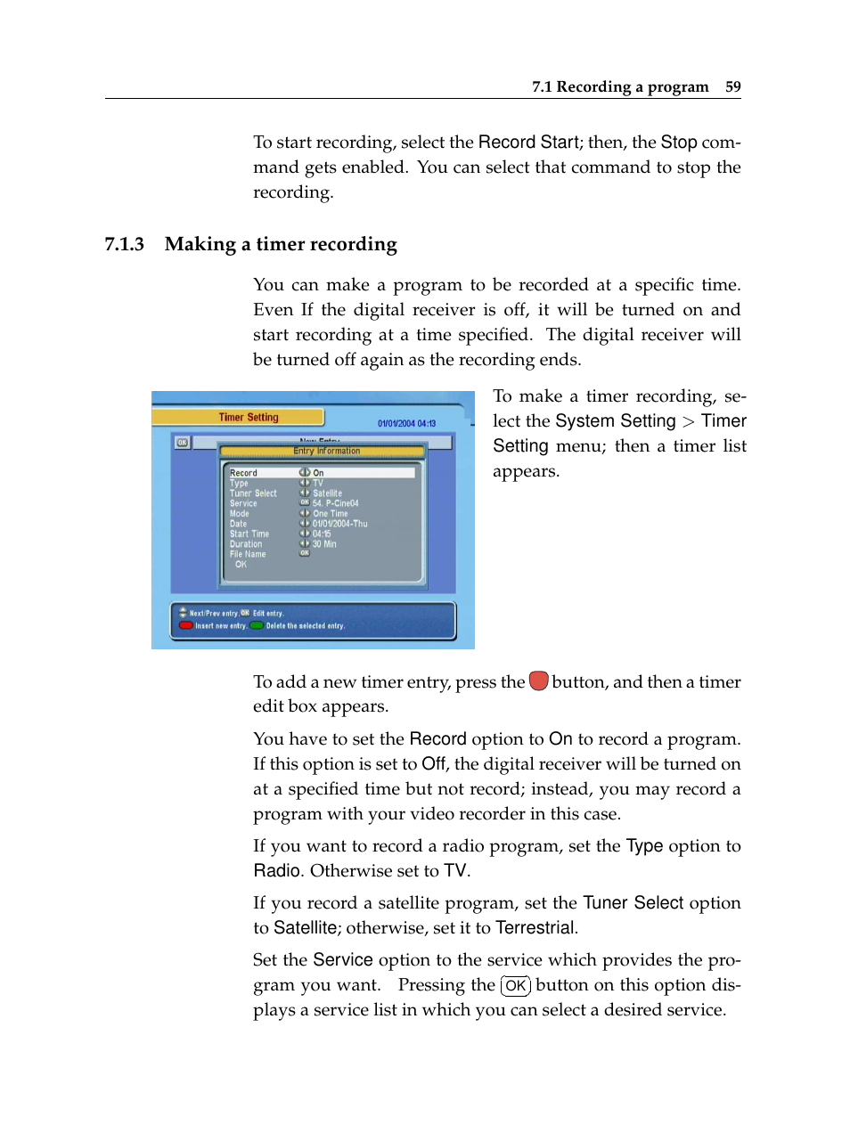 3 making a timer recording, Making a timer recording | Topfield TF 5400 PVR User Manual | Page 65 / 92