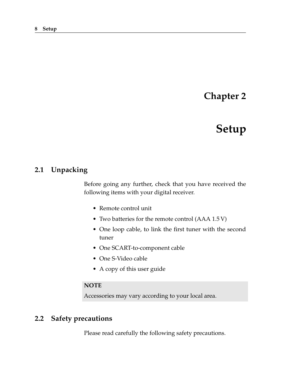 2 setup, 1 unpacking, 2 safety precautions | Setup, Unpacking, Safety precautions, Chapter 2 | Topfield TF 500 PVRC User Manual | Page 14 / 78