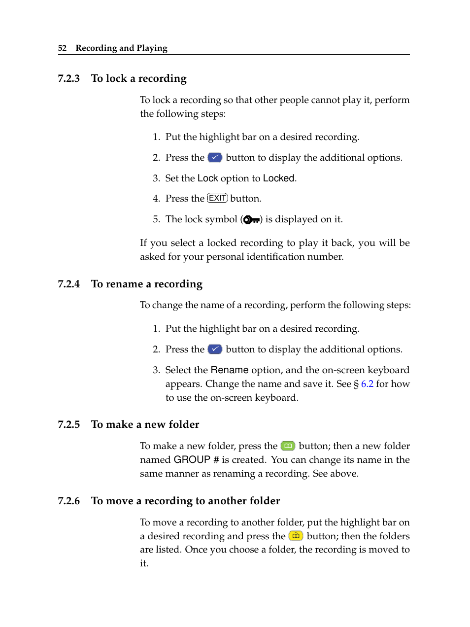3 to lock a recording, 4 to rename a recording, 5 to make a new folder | 6 to move a recording to another folder, To lock a recording, To rename a recording, To make a new folder, To move a recording to another folder | Topfield TF 500 PVRC User Manual | Page 58 / 78