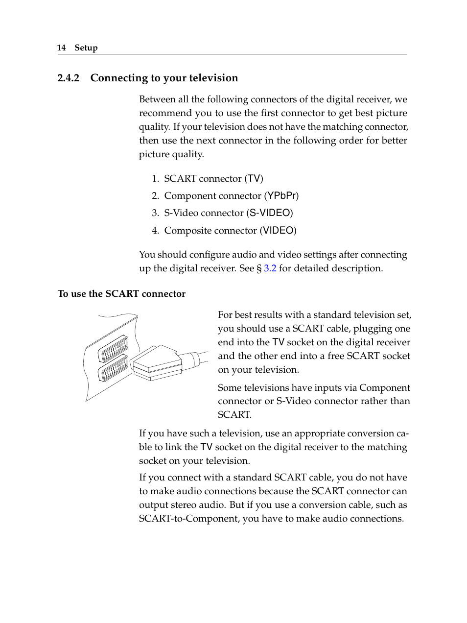 2 connecting to your television, Connecting to your television | Topfield TF 6000 PVR User Manual | Page 22 / 120