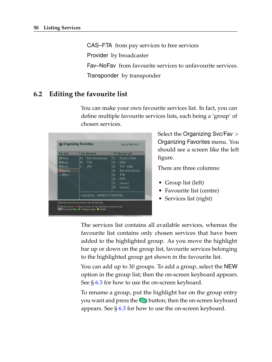 2 editing the favourite list, Editing the favourite list | Topfield TF 6000 PVR User Manual | Page 58 / 120