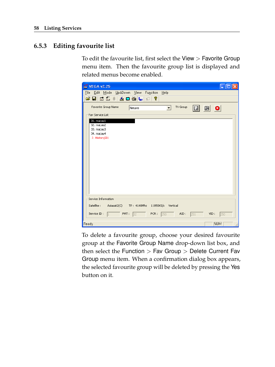 3 editing favourite list, Editing favourite list | Topfield TF 6000 PVR User Manual | Page 66 / 120