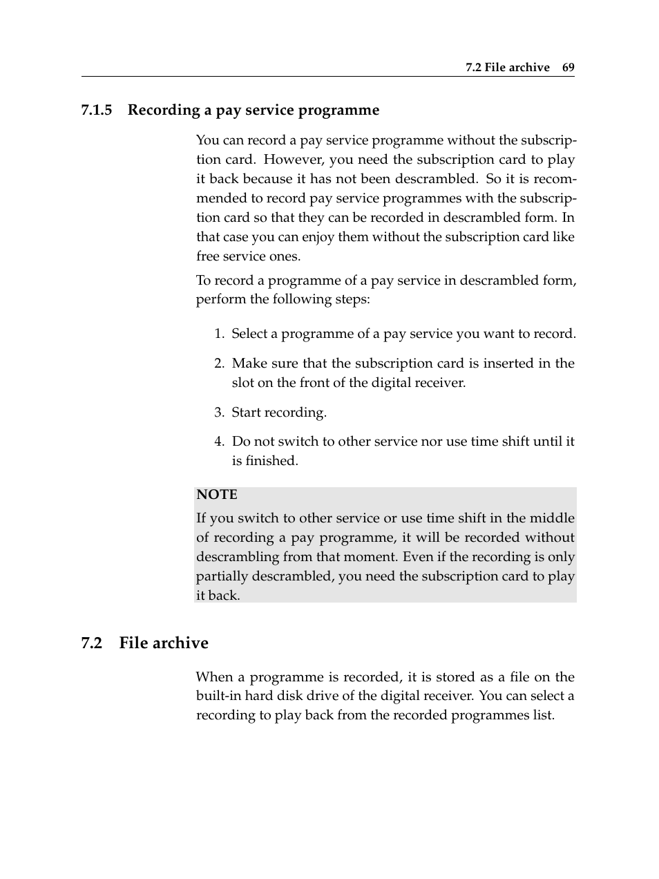 5 recording a pay service programme, 2 file archive, Recording a pay service programme | File archive | Topfield TF 6000 PVR User Manual | Page 77 / 120