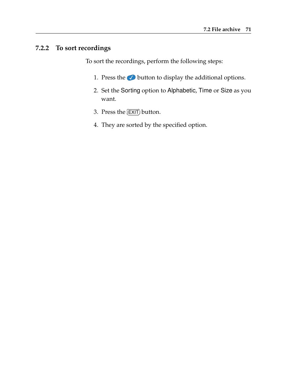 2 to sort recordings, To sort recordings | Topfield TF 6000 PVR User Manual | Page 79 / 120
