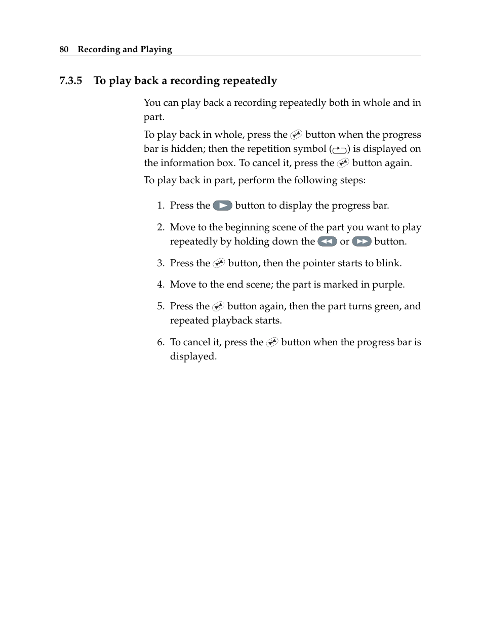 5 to play back a recording repeatedly, To play back a recording repeatedly | Topfield TF 6000 PVR User Manual | Page 88 / 120