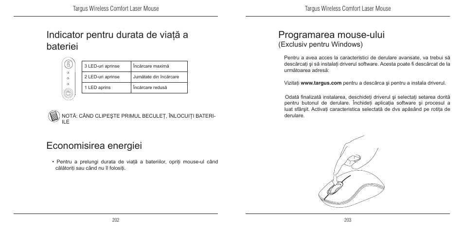 Programarea mouse-ului, Indicator pentru durata de viaţă a bateriei, Economisirea energiei | Exclusiv pentru windows) | TOA Electronics 410-1689-203A/AMW51EU User Manual | Page 103 / 134