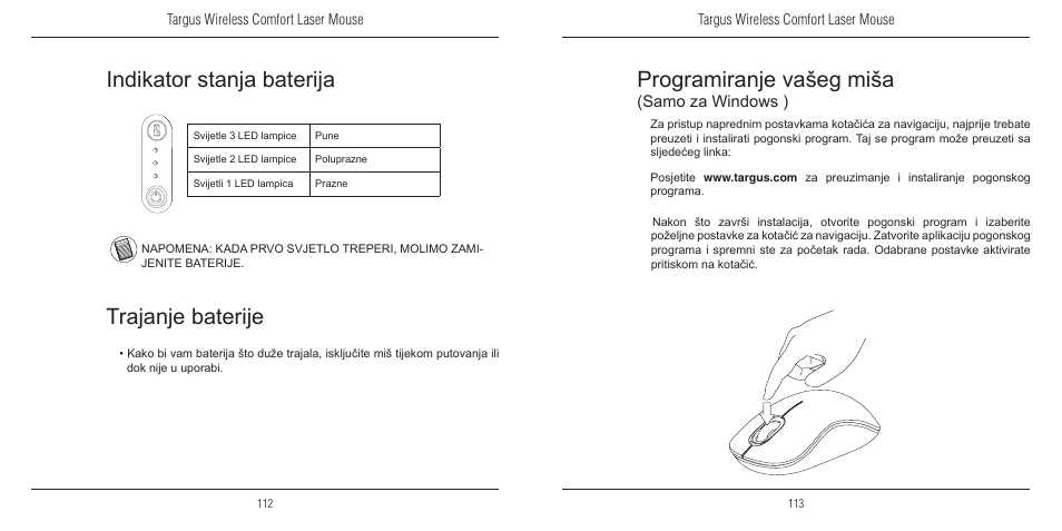 Programiranje vašeg miša, Indikator stanja baterija, Trajanje baterije | Samo za windows ) | TOA Electronics 410-1689-203A/AMW51EU User Manual | Page 58 / 134