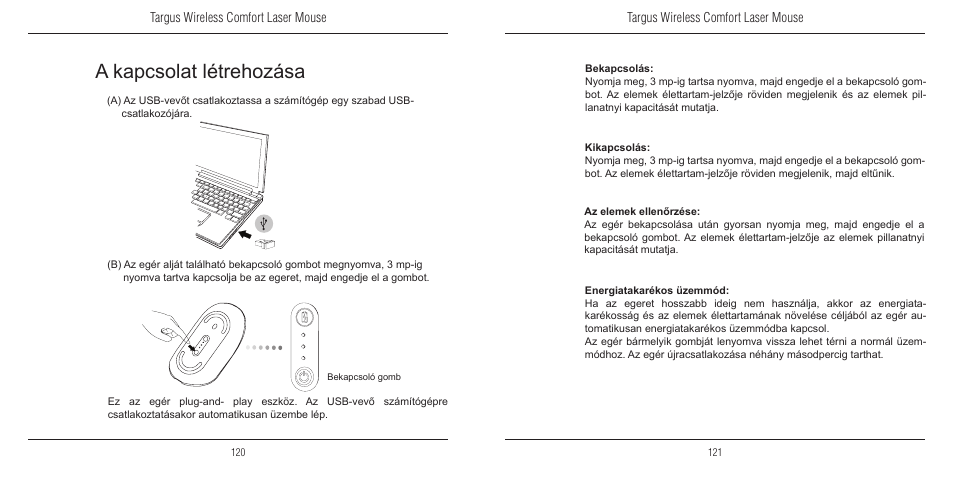 A kapcsolat létrehozása | TOA Electronics 410-1689-203A/AMW51EU User Manual | Page 62 / 134