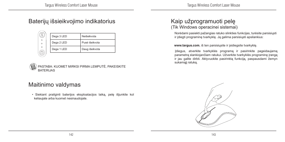 Kaip užprogramuoti pelę, Baterijų išsieikvojimo indikatorius, Maitinimo valdymas | Tik windows operacinei sistemai) | TOA Electronics 410-1689-203A/AMW51EU User Manual | Page 73 / 134