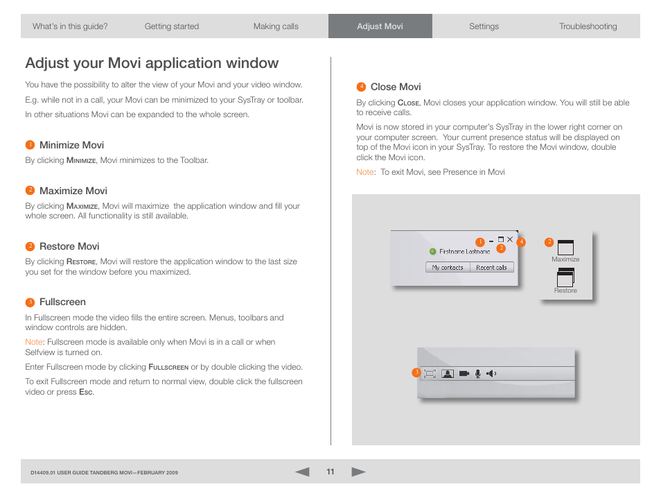 Adjust your movi application window, Minimize movi, Maximize movi | Restore movi, Fullscreen, Close movi | TOA Electronics MOVI D14409.01 User Manual | Page 11 / 17