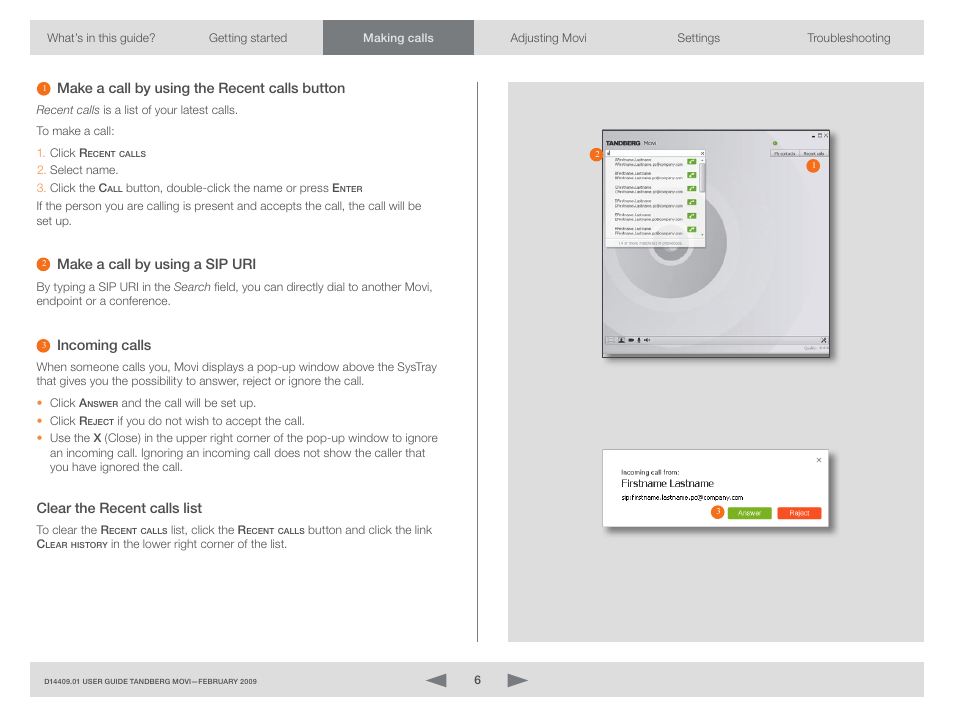 Make a call by using the recent calls button, Make a call by using a sip uri, Incoming calls | Clear the recent calls list | TOA Electronics MOVI D14409.01 User Manual | Page 6 / 17