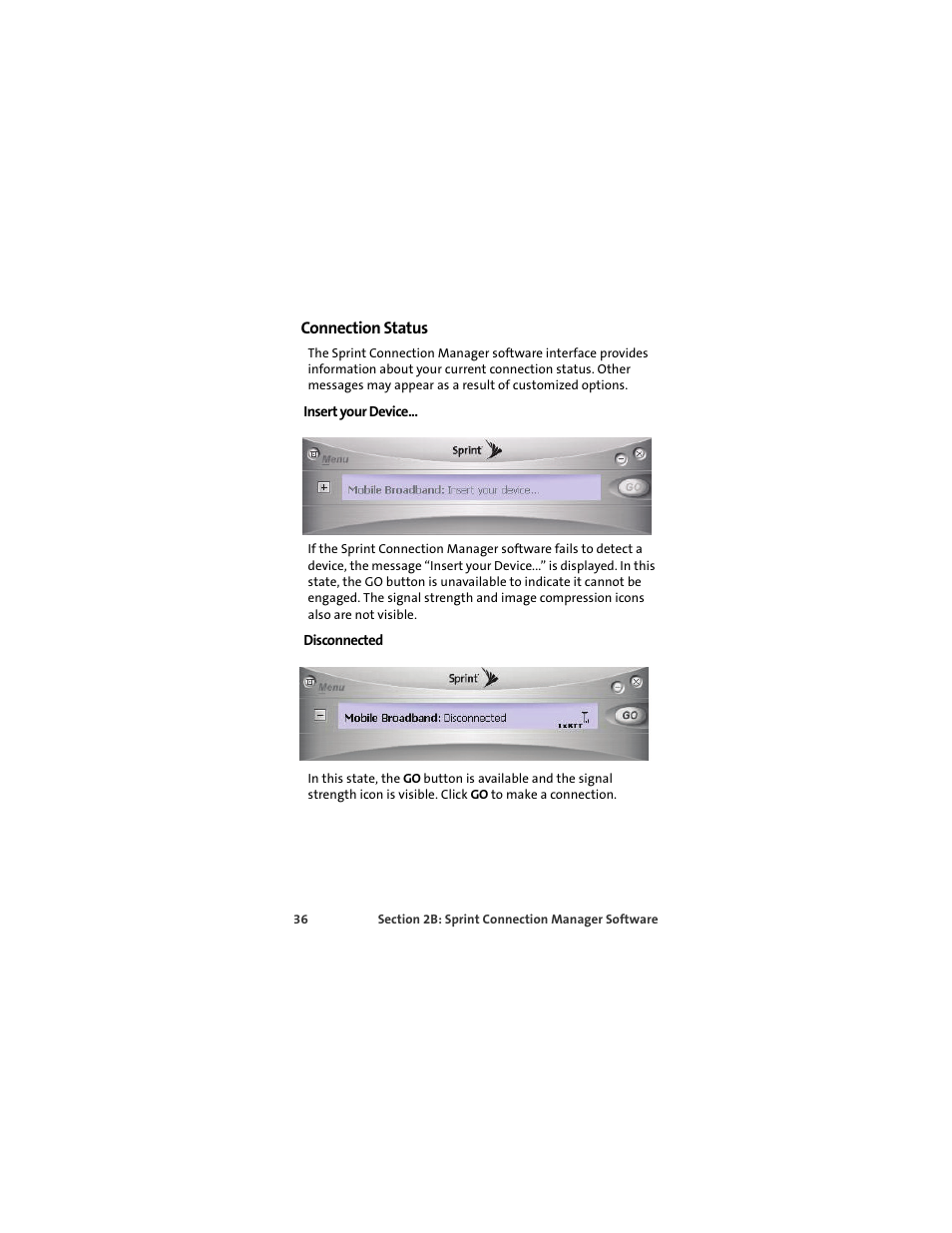 Connection status, Insert your device, Disconnected | TOA Electronics OVATION U720 User Manual | Page 42 / 129