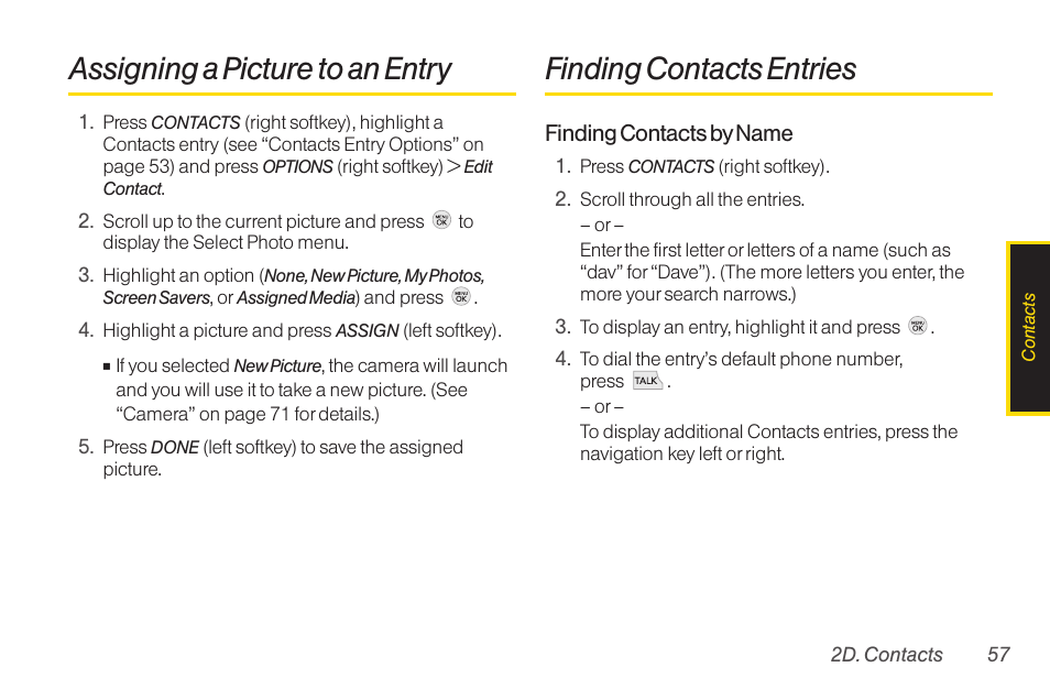 Assigning a picture to an entry, Finding contacts entries | TOA Electronics LG LX290 User Manual | Page 69 / 141