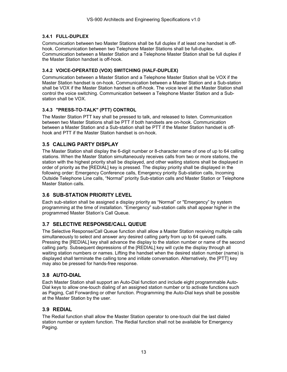 Calling party display, Sub-station priority level, Selective response/call queue | Auto-dial, Redial, Full-duplex, Voice-operated (vox) switching (half-duplex), Press-to-talk" (ptt) control | TOA Electronics VS-900 User Manual | Page 13 / 18