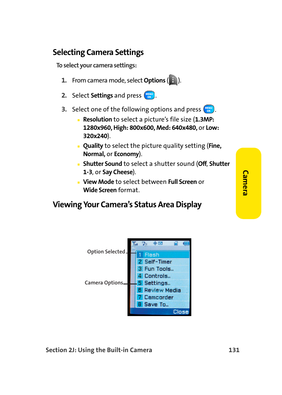 Selecting camera settings, Viewing your camera’s status area display, Ca m e ra | TOA Electronics Sprint Power Vision A920 User Manual | Page 155 / 272
