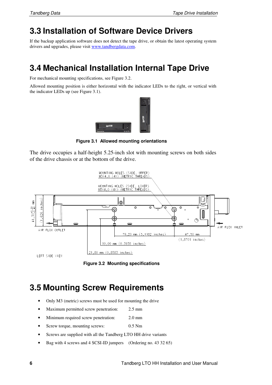 3 installation of software device drivers, 4 mechanical installation internal tape drive, 5 mounting screw requirements | Tandberg Data LTO-2 HH User Manual | Page 10 / 40