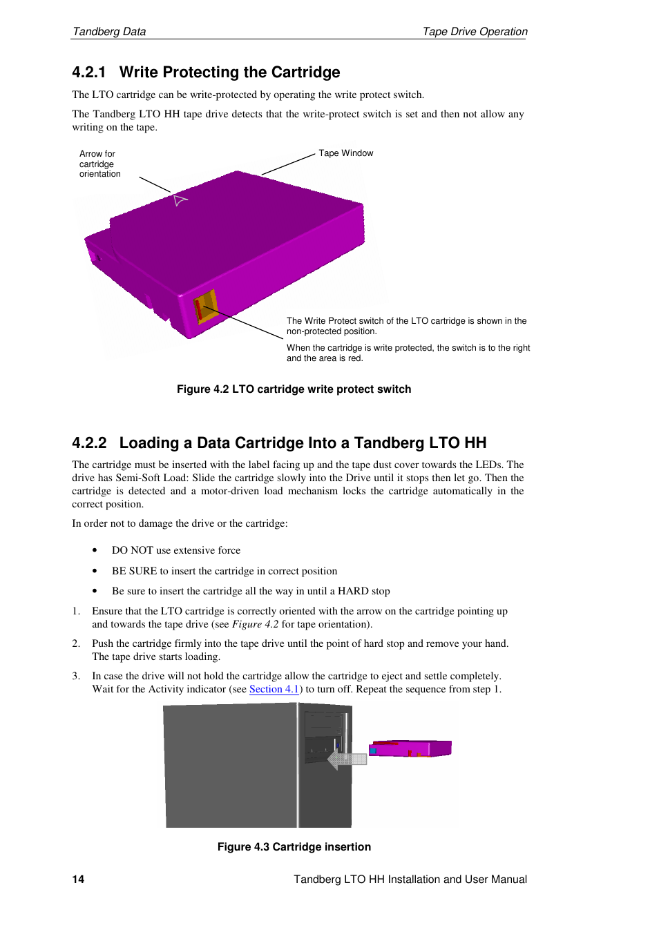 1 write protecting the cartridge, 2 loading a data cartridge into a tandberg lto hh | Tandberg Data LTO-2 HH User Manual | Page 18 / 40