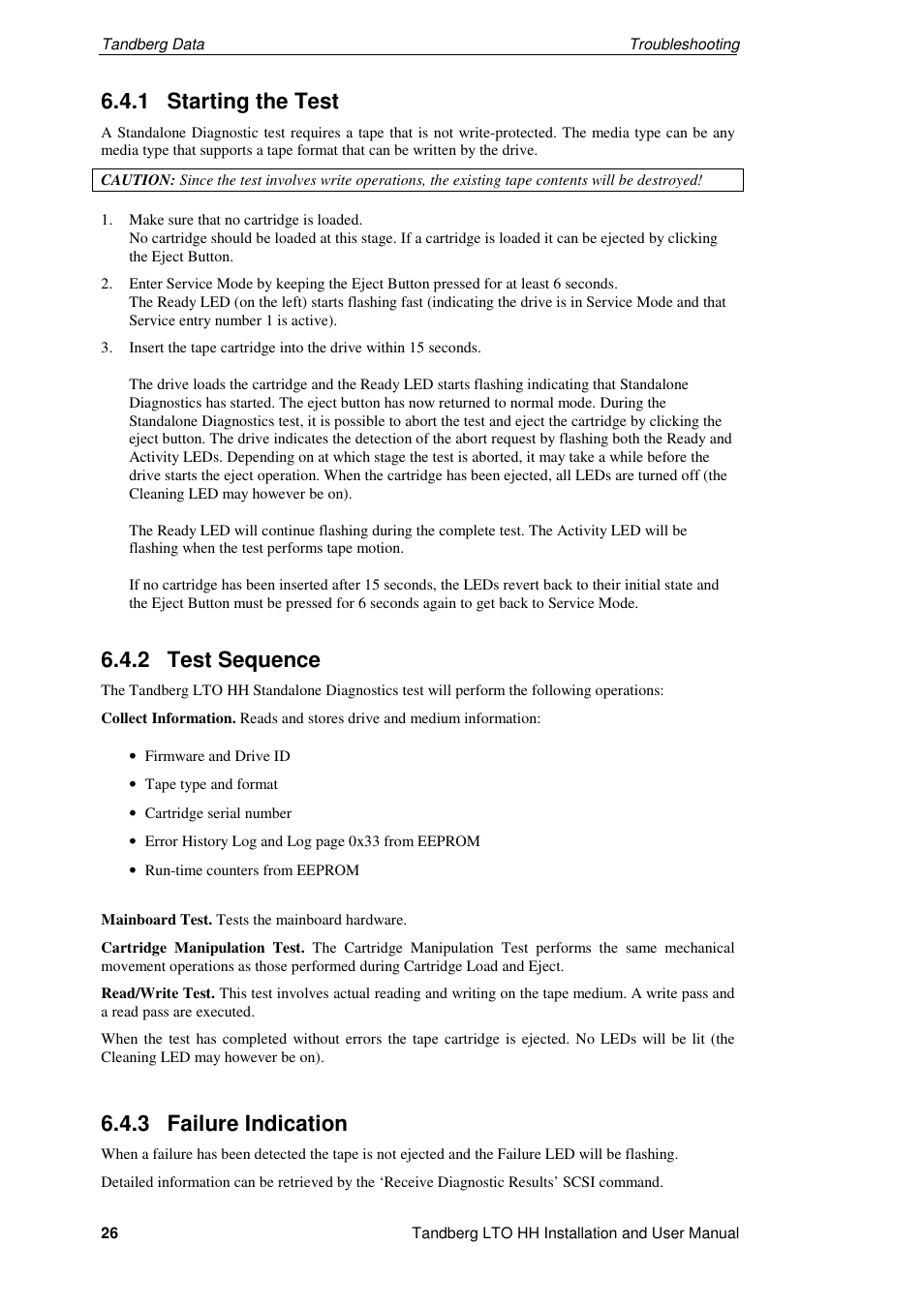 1 starting the test, 2 test sequence, 3 failure indication | Tandberg Data LTO-2 HH User Manual | Page 30 / 40