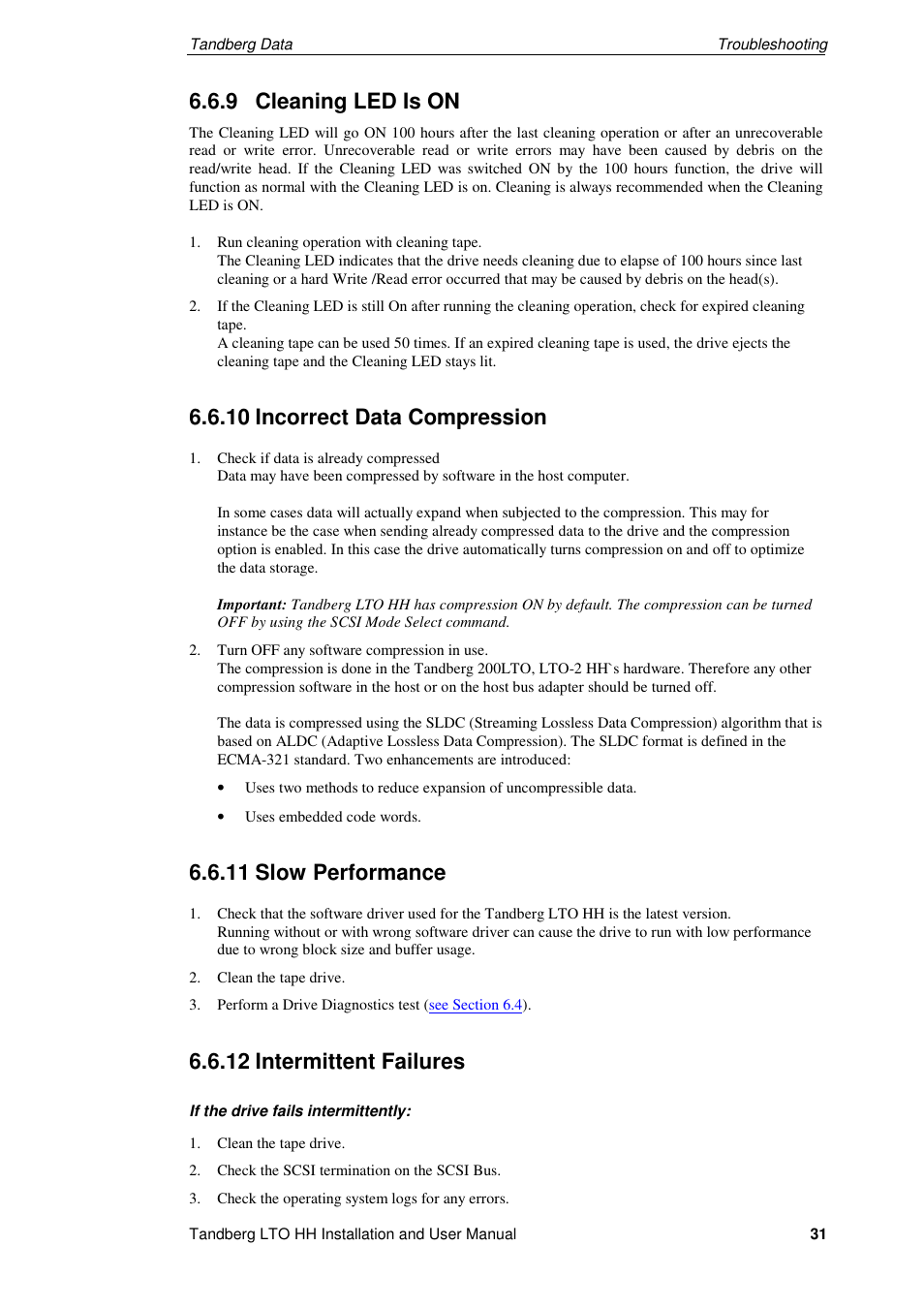 9 cleaning led is on, 10 incorrect data compression, 11 slow performance | 12 intermittent failures | Tandberg Data LTO-2 HH User Manual | Page 35 / 40