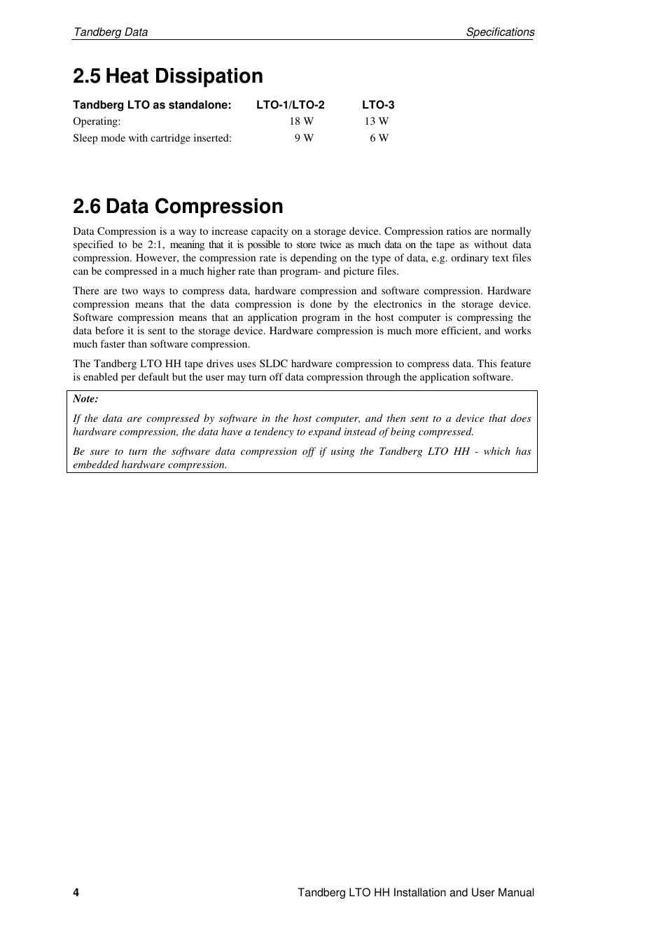 5 heat dissipation, 6 data compression | Tandberg Data LTO-2 HH User Manual | Page 8 / 40