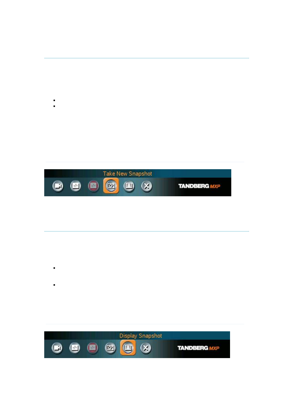 6 take new snapshot, 7 display snapshot | Tandberg Data 3000MXP User Manual | Page 50 / 150