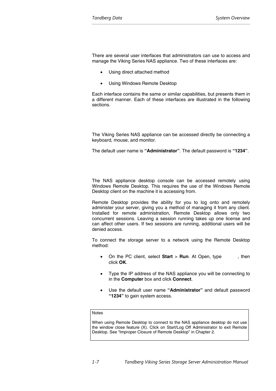 User interfaces | Tandberg Data NAS Hardware Viking FS-1500 User Manual | Page 13 / 151
