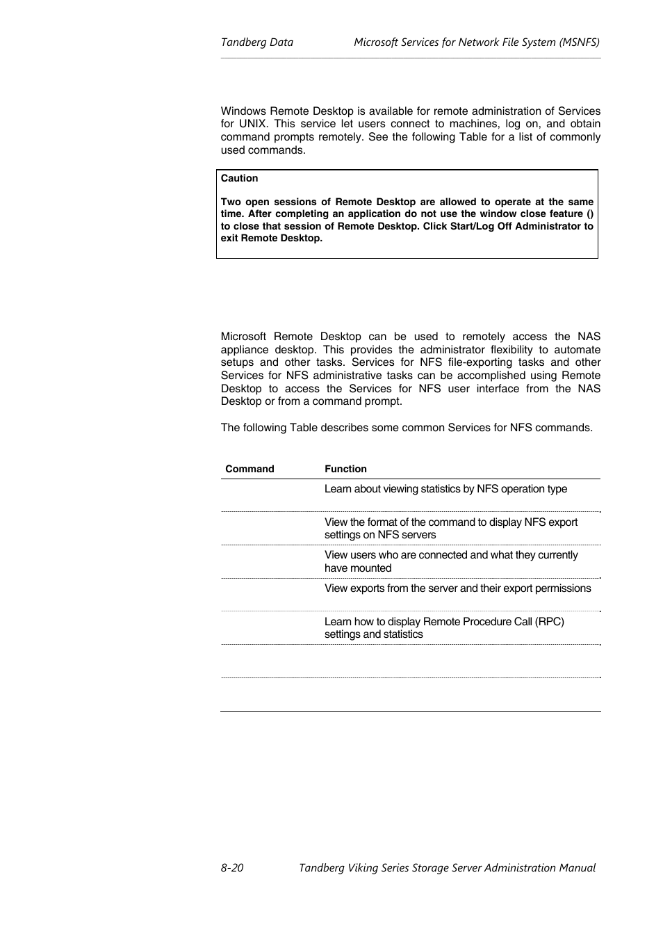 Using remote desktop for msnfs | Tandberg Data NAS Hardware Viking FS-1500 User Manual | Page 140 / 151