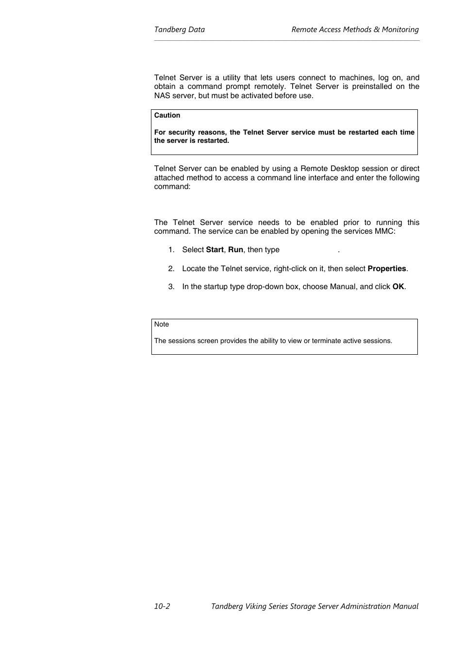 Telnet server | Tandberg Data NAS Hardware Viking FS-1500 User Manual | Page 150 / 151