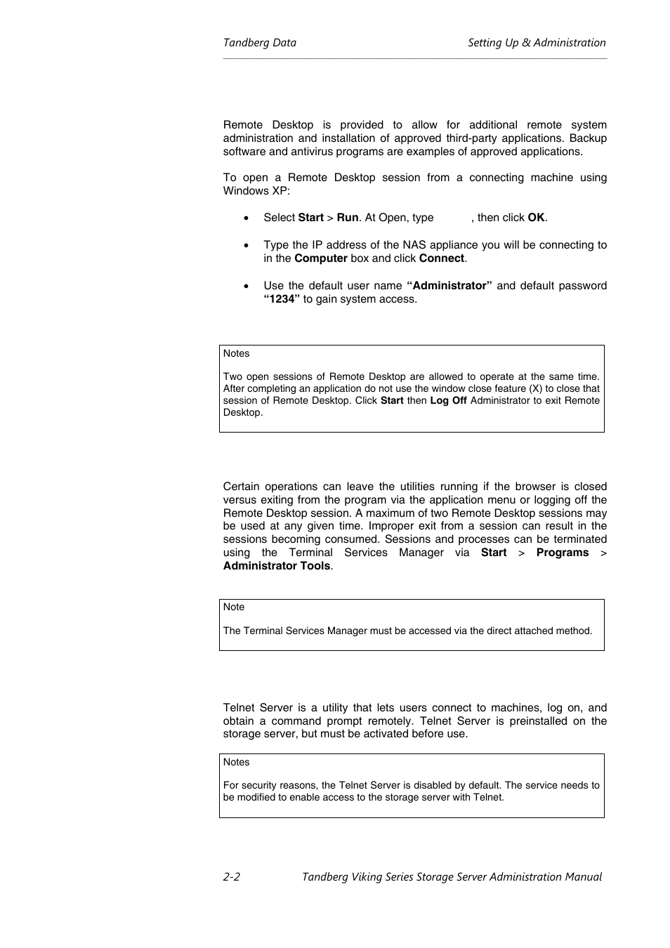 Using windows remote desktop, Telnet server | Tandberg Data NAS Hardware Viking FS-1500 User Manual | Page 16 / 151