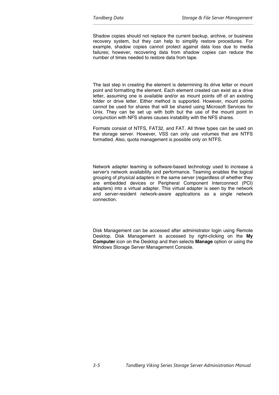 Using storage element, Network adapter teaming, Disk management | Tandberg Data NAS Hardware Viking FS-1500 User Manual | Page 25 / 151