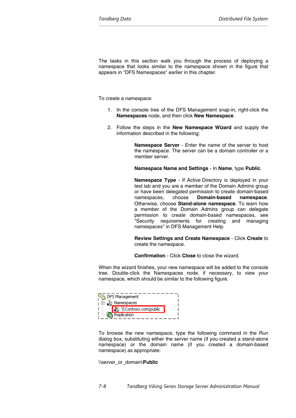 Deploying namespace (step-by-step guide) | Tandberg Data NAS Hardware Viking FS-1500 User Manual | Page 98 / 151