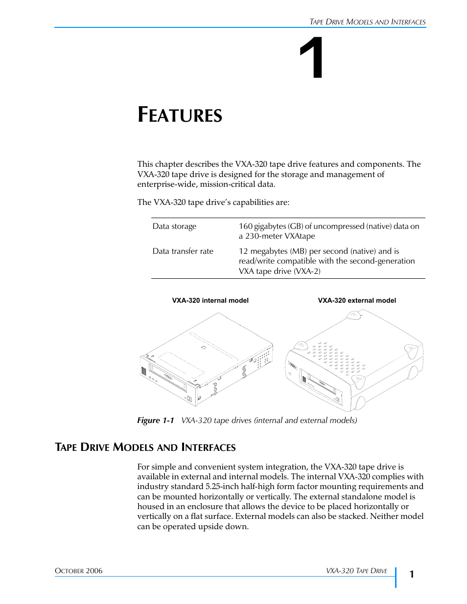 Features, Tape drive models and interfaces, Chapter 1 | Figure 1-1, Eatures | Tandberg Data VXA-320 (VXA-3) User Manual | Page 15 / 90