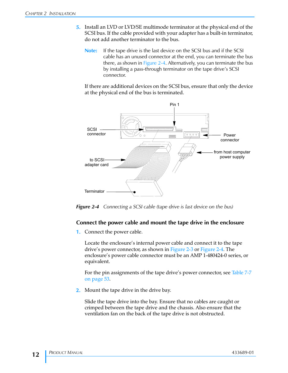 Figure 2-4, Can mount the tape drive (see, Before | Tandberg Data VXA-320 (VXA-3) User Manual | Page 26 / 90