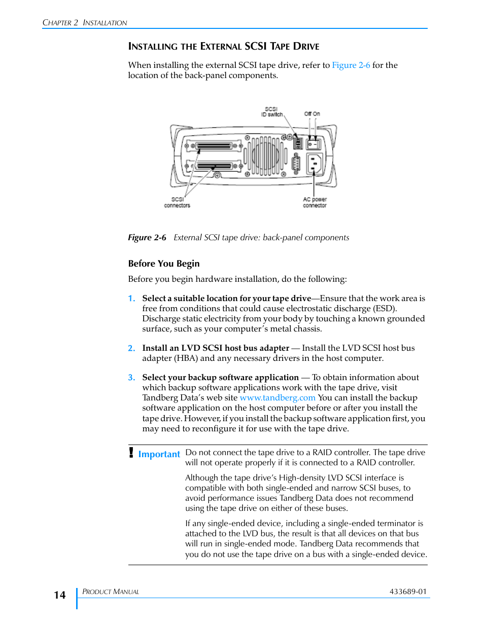 Installing the external scsi tape drive, Figure 2-6, The tape drive, read | Installing the, Scsi t | Tandberg Data VXA-320 (VXA-3) User Manual | Page 28 / 90