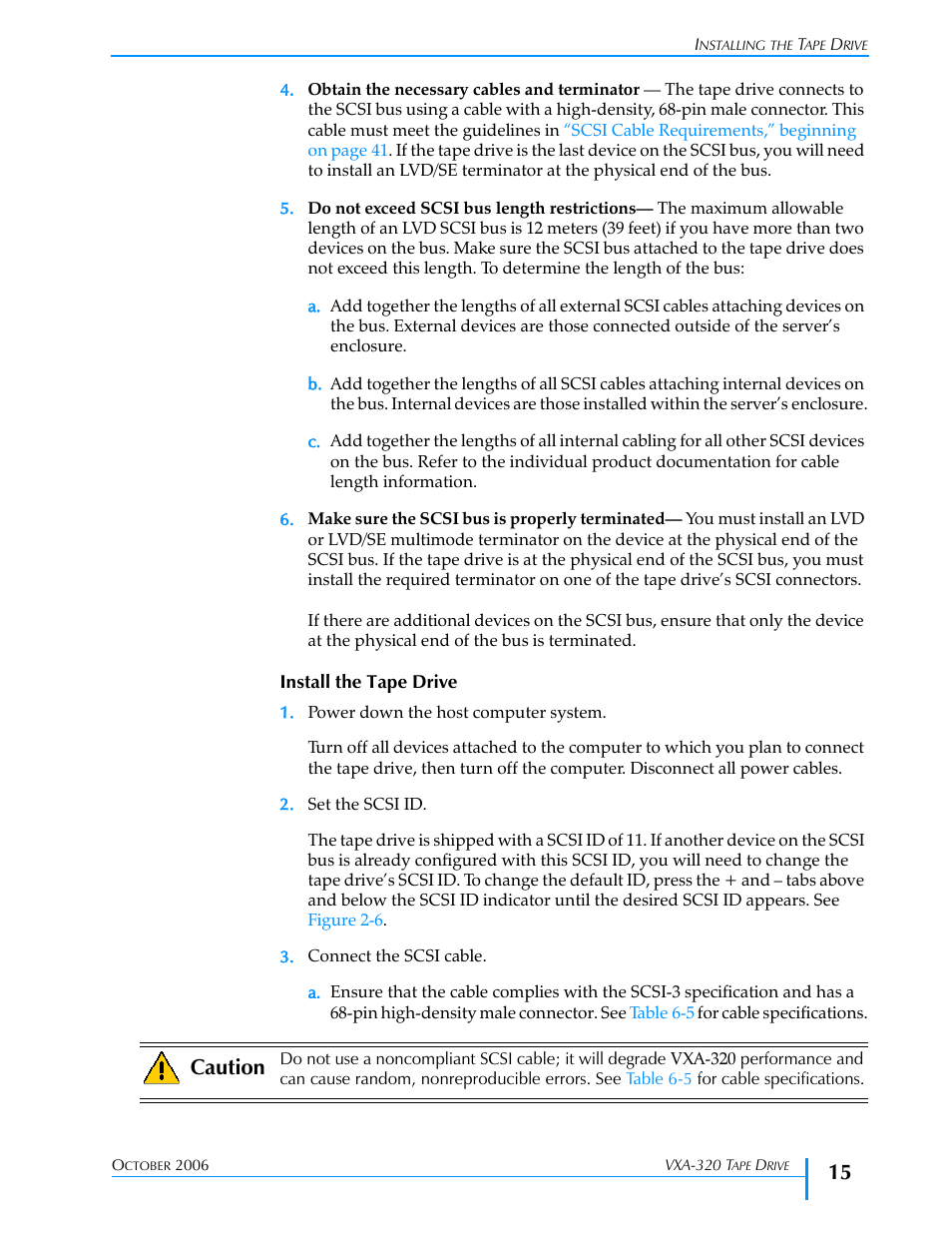 Caution | Tandberg Data VXA-320 (VXA-3) User Manual | Page 29 / 90