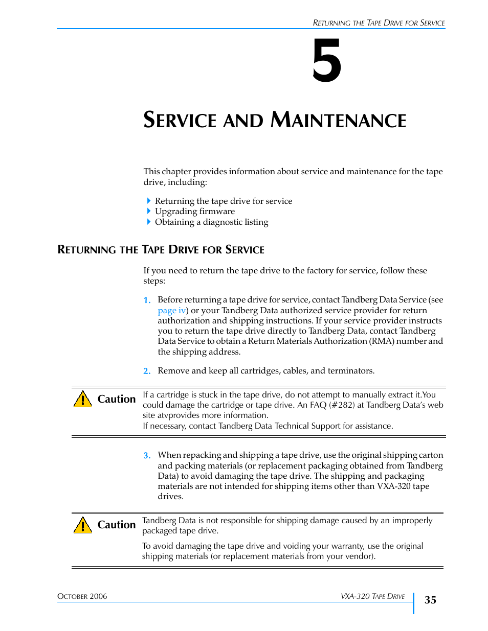 Service and maintenance, Returning the tape drive for service, Chapter 5 | Ice (see, Ervice, Aintenance | Tandberg Data VXA-320 (VXA-3) User Manual | Page 49 / 90