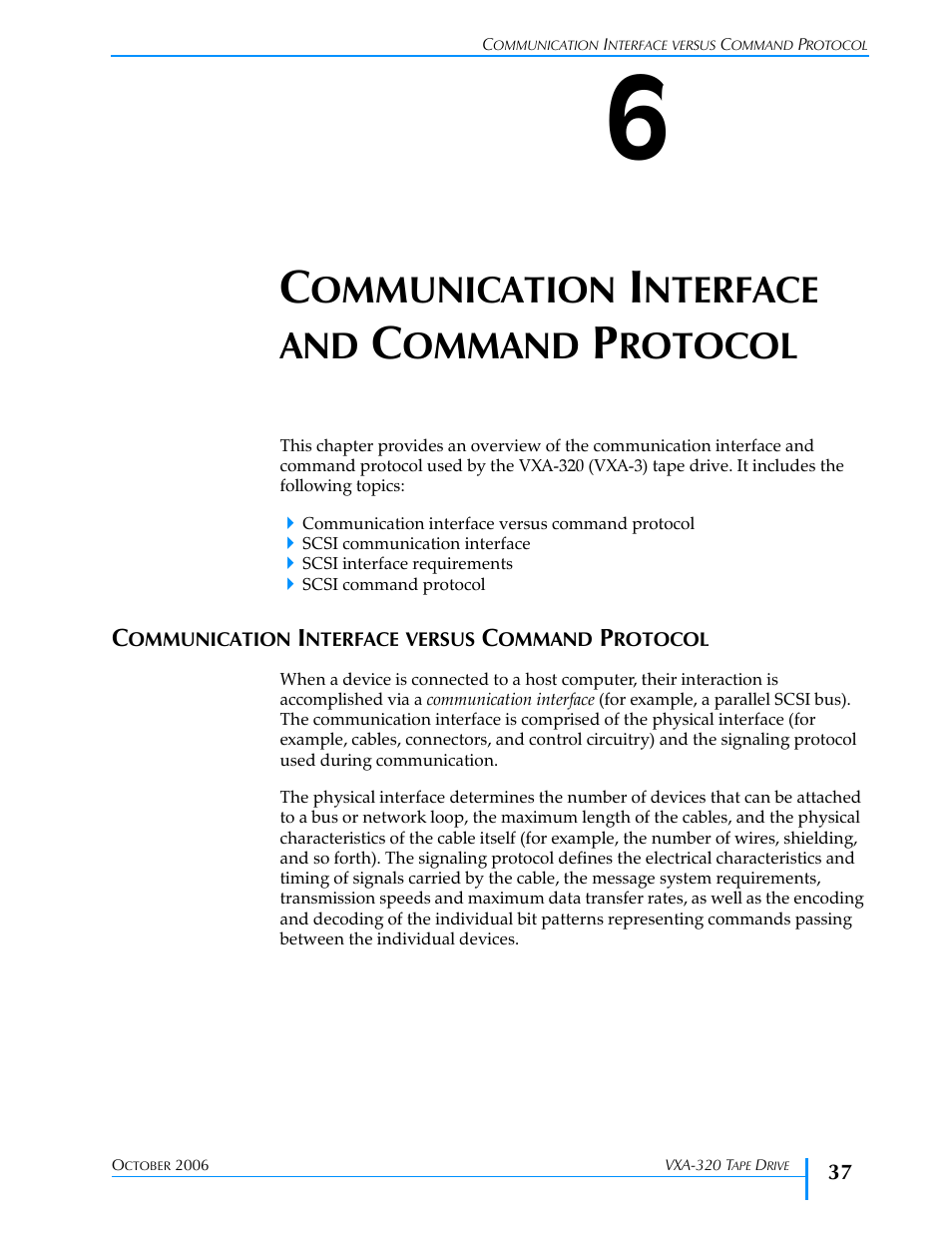 Communication interface and command protocol, Communication interface versus command protocol, Chapter 6 | Ommunication, Nterface, Ommand, Rotocol | Tandberg Data VXA-320 (VXA-3) User Manual | Page 51 / 90