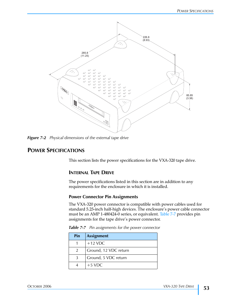 Power specifications, Internal tape drive, Figure 7-2 | Table 7-7, Al tape drive | Tandberg Data VXA-320 (VXA-3) User Manual | Page 67 / 90