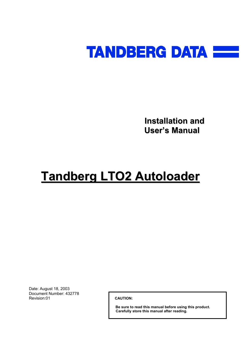 Tandberg Data Autoloader Tandberg LTO2 User Manual | 85 pages