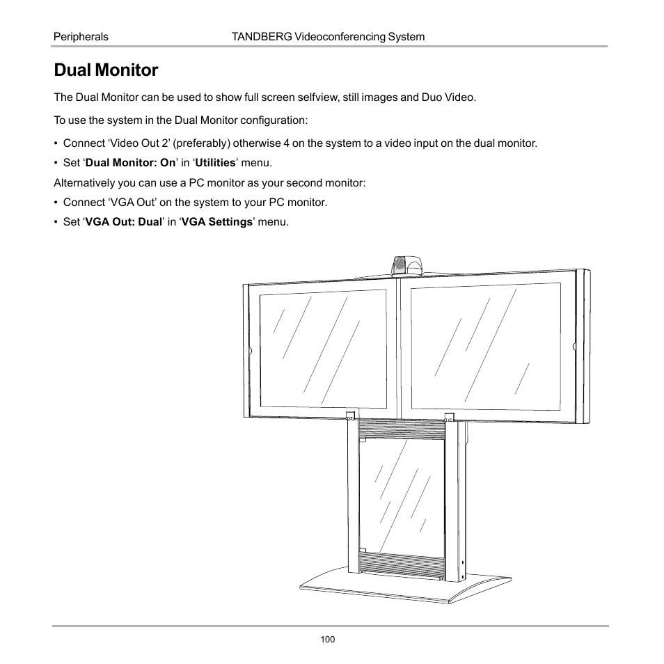 Dual monitor | Tandberg Data 7000 User Manual | Page 100 / 118
