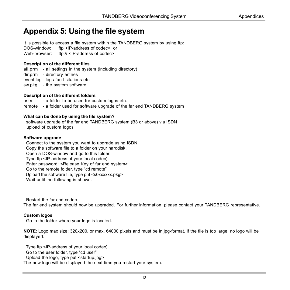 Appendix 5: using the file system | Tandberg Data 7000 User Manual | Page 113 / 118